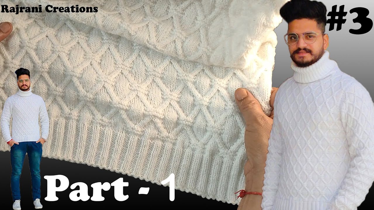 High neck sweater for men | High neck knitting part 1 | Knitting Design #3 |