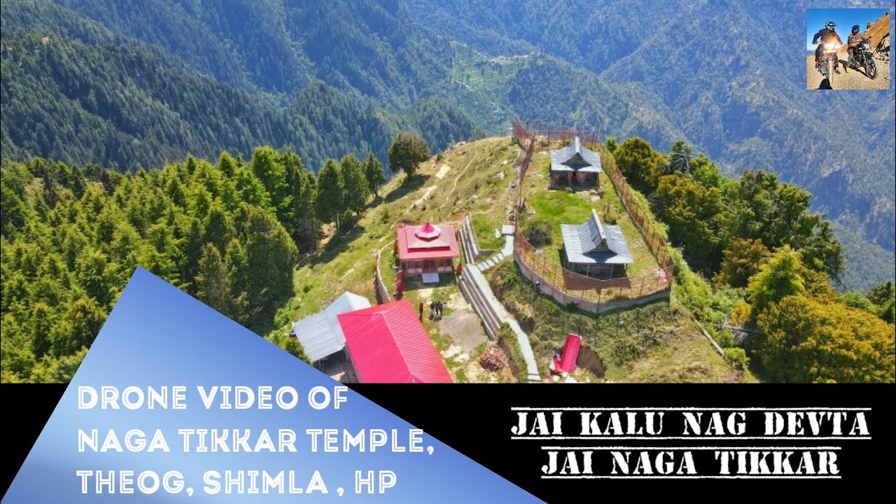 Tikkar Temple | Drone video of Tikkar Temple Matiana , Shimla , HP | Kalu Nag Devta |