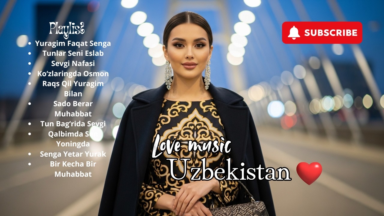💕 Abadiy Sevgi | Viral Uzbek Love Songs Playlist