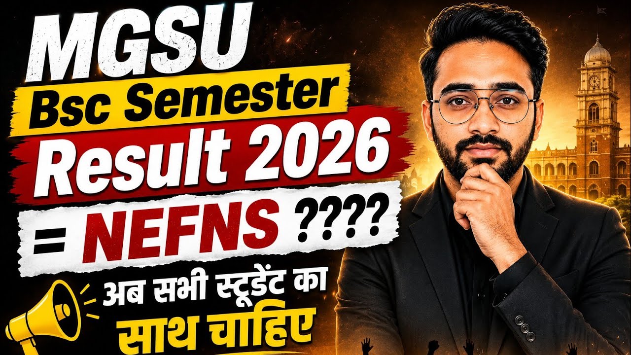 MGSU B.Sc. Semester Result 2026 Issues ???? #mgsuniversity #mgsuexam2026 #NEFNS #mgsumgsu #mgsubi...