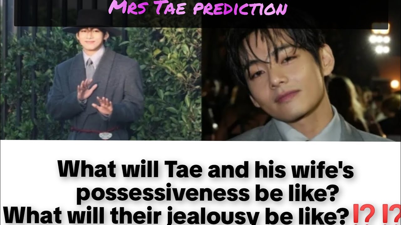 ||Will Tae and his wife's POSSESSIVENESS Take Over Their Relationship?||🥺❤️#bts #btsv #mrstae #love