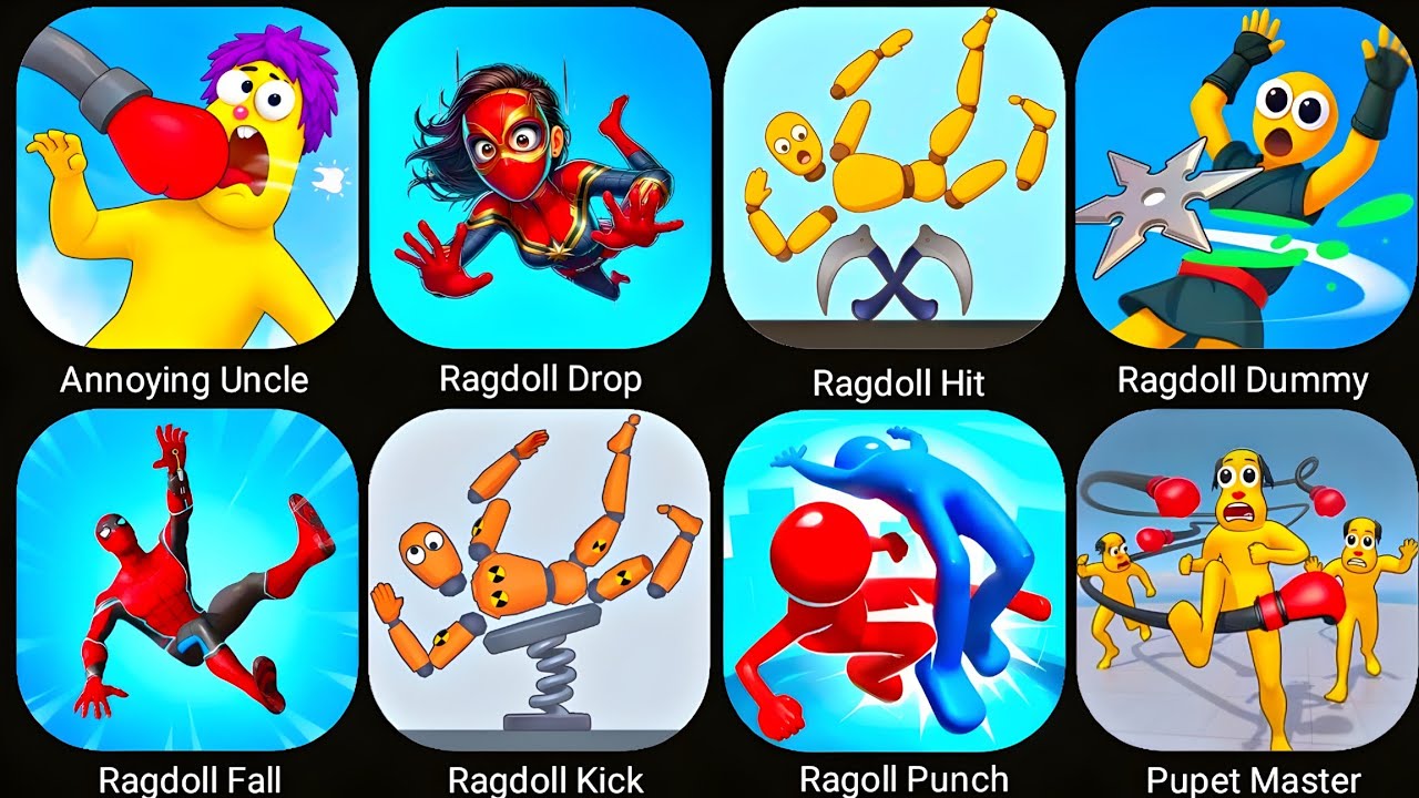Ragdoll Games,Ragdoll Drop,Ragdoll Hit,Puppet Master,Ragdoll Fall,Whip & Flip,Bumpy Flop,Tank Stars