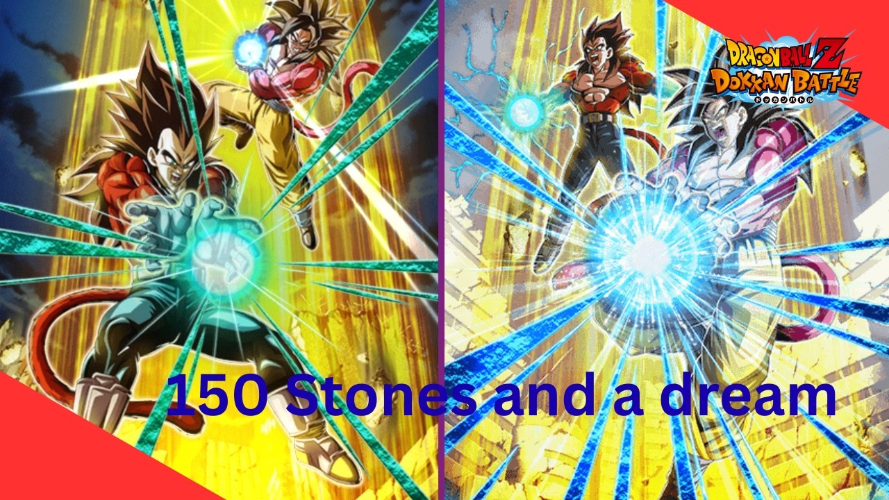 150 Stones and a Dream SSJ4 Vegeta Summons Plus Dokkan Event | Dokkan Battle