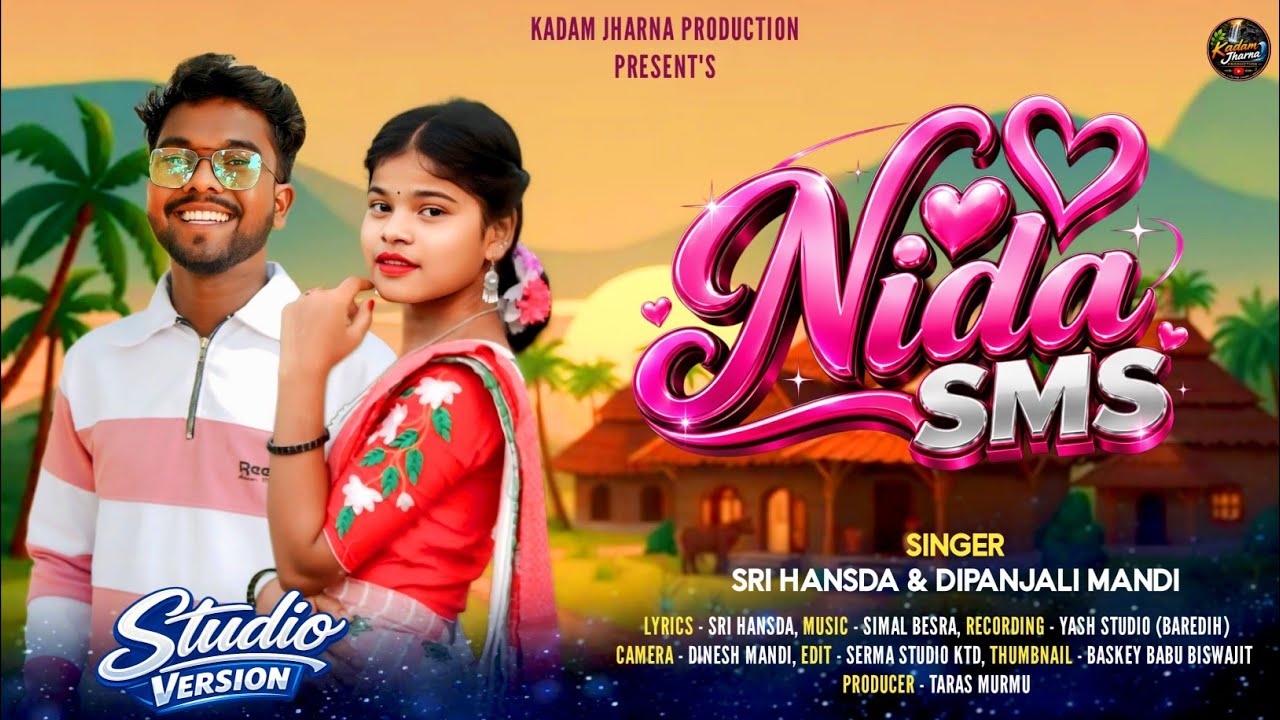 NIDA SMS/SRI HANSDA &DIPANJALI MANDI/New santali song 2026