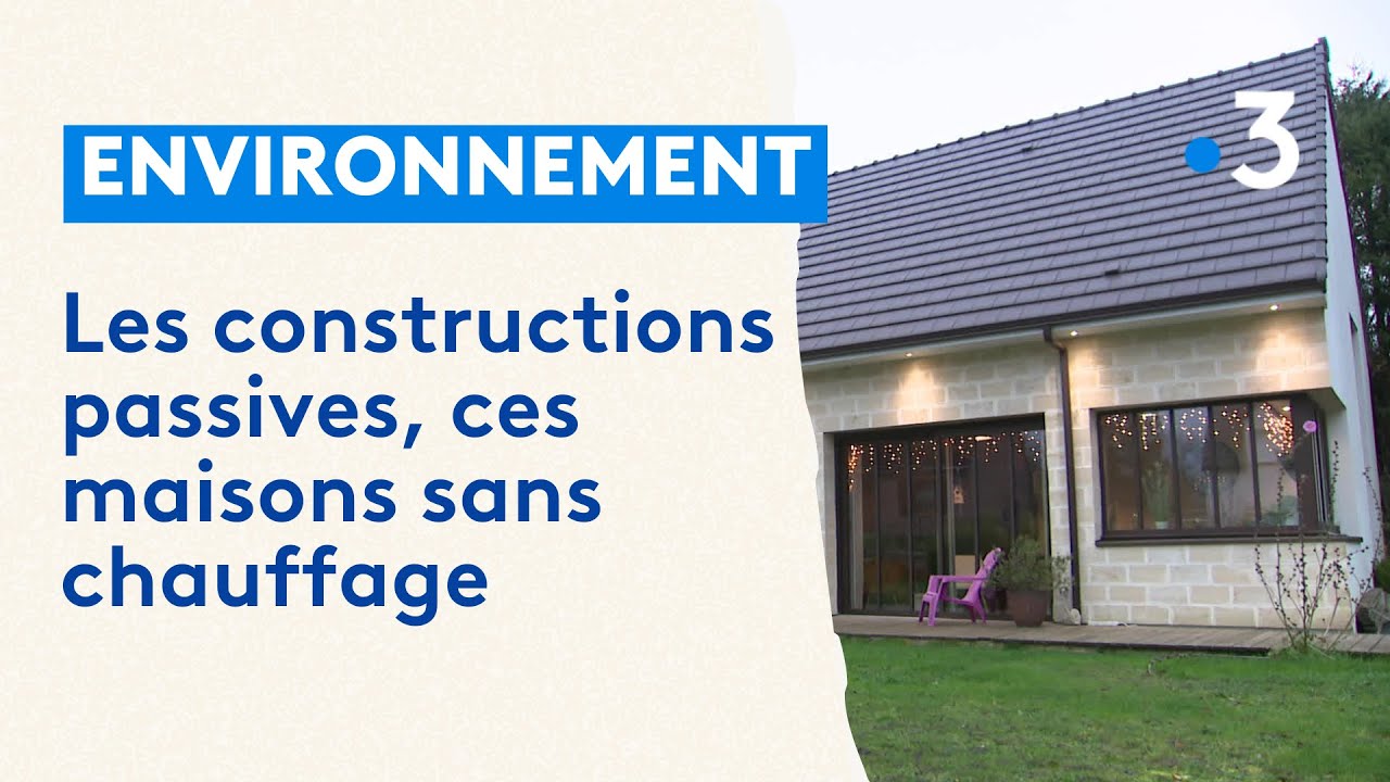 Les constructions passives, ces maisons sans chauffage