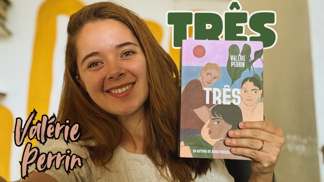 Três - Valérie Perrin