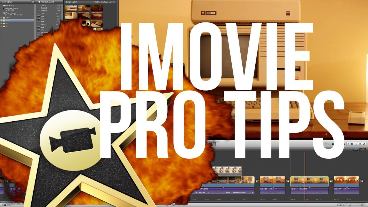 iMovie Pro Tips