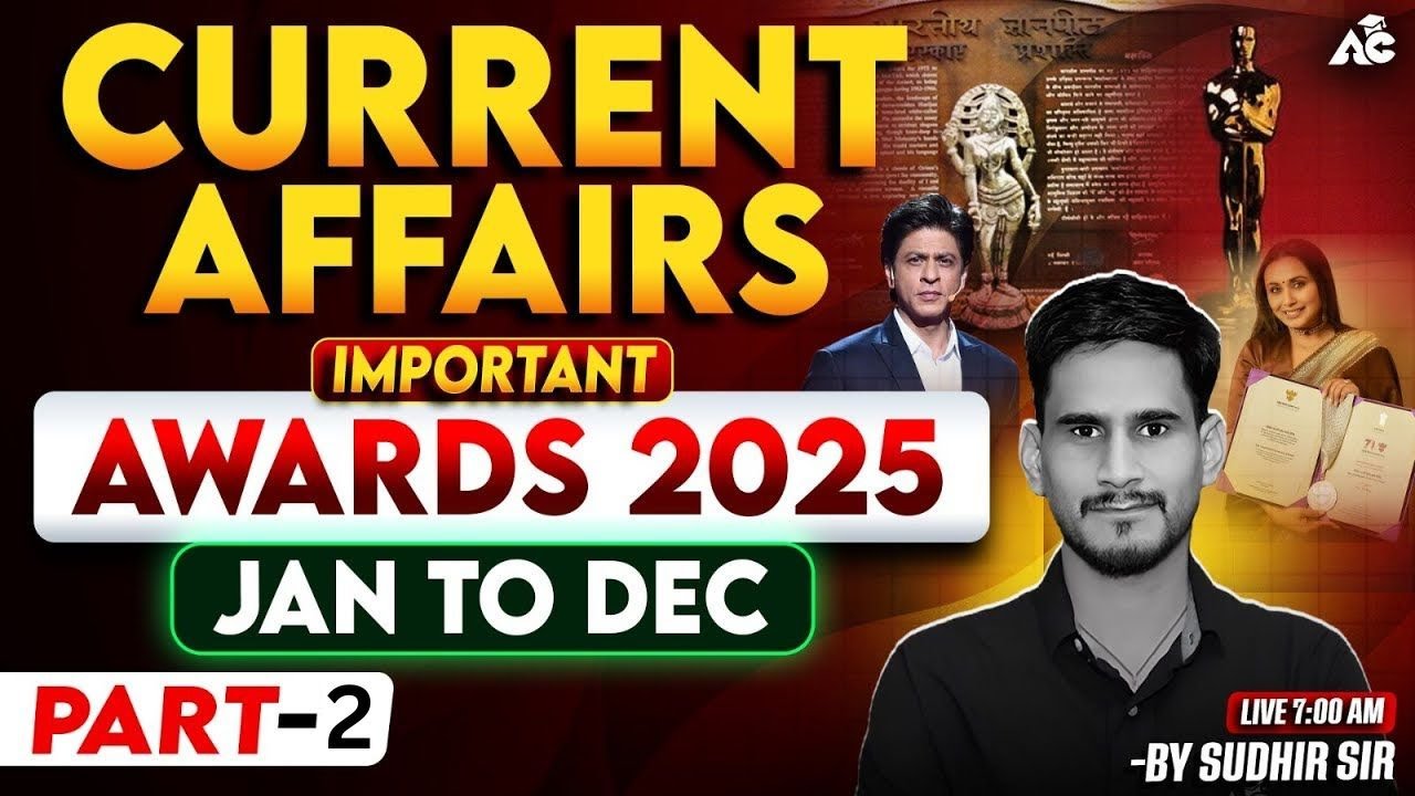 Current Affairs | Important Awards | Part-2 |  You Must Remember for Exams By Sudhir Sir