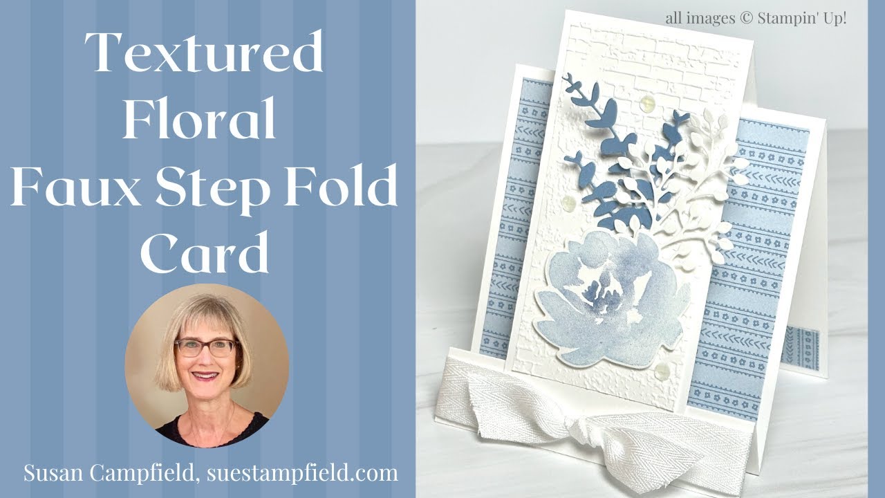 Soft Blues! Textured Floral Faux Step Fold Card