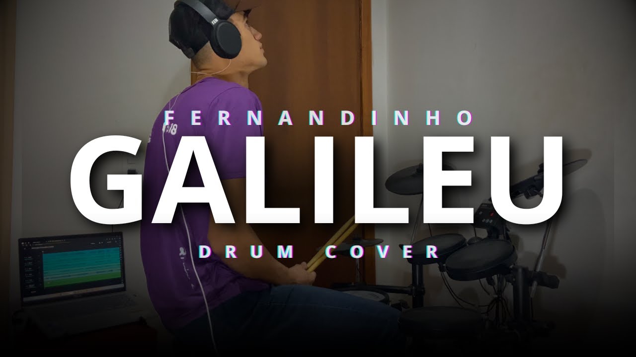 GALILEU FERNANDINHO - DRUM COVER