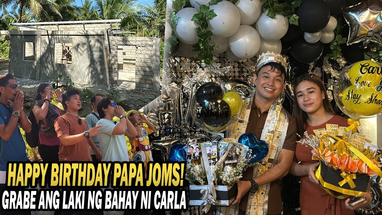 PART 32 | UPDATE SA BAHAY NI CARLA AT ANG BIRTHDAY PARTY NI JOMAR!