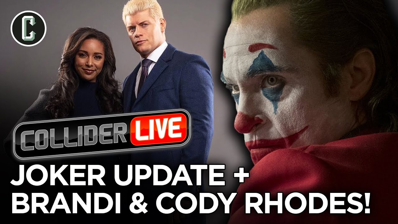 WB Issues Statement On Joker + Brandi and Cody Rhodes In Studio! - Collider Live #226