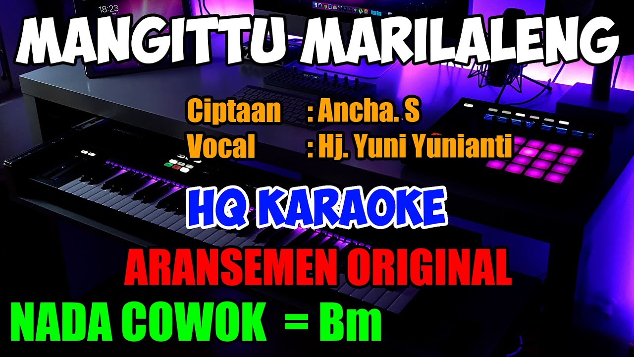 MANGITTU MARILALENG NADA COWOK Bm Lagu Bugis Karaoke Keyboard Korg Pa1000