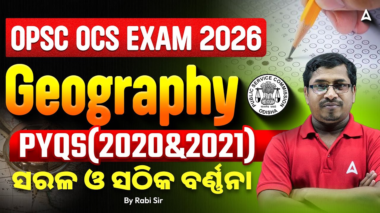 OPSC OCS / OAS Exam Preparation 2026 | OPSC Geography Previous Year Questions by Rabi Sir