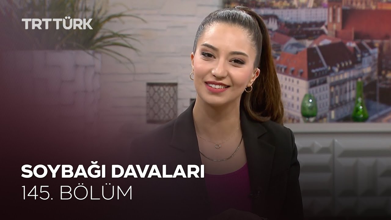 Soybağı Davaları l Rehber - 145. Bölüm