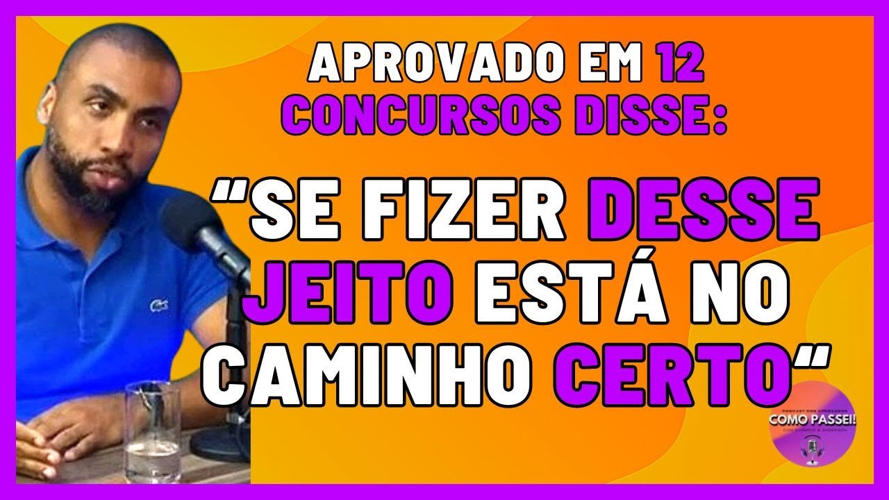 Aprovado em 12 Concursos deu uma DIca Top de Estudos