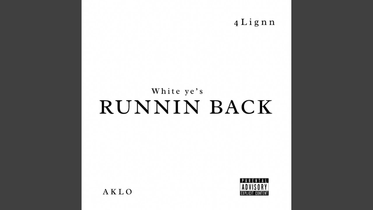 Runnin Back (feat. 4Lignn & AKLO)
