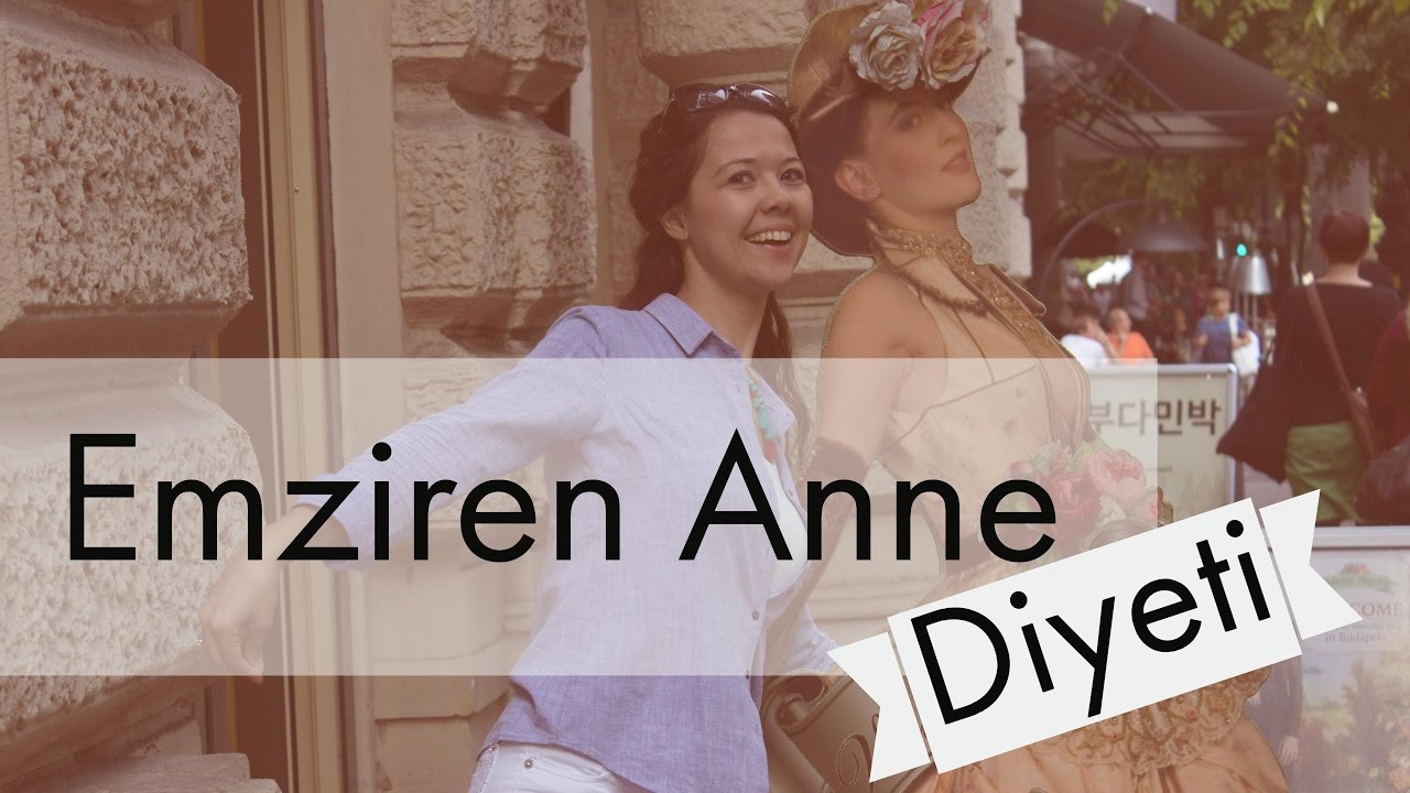 Emziren Anne Diyeti