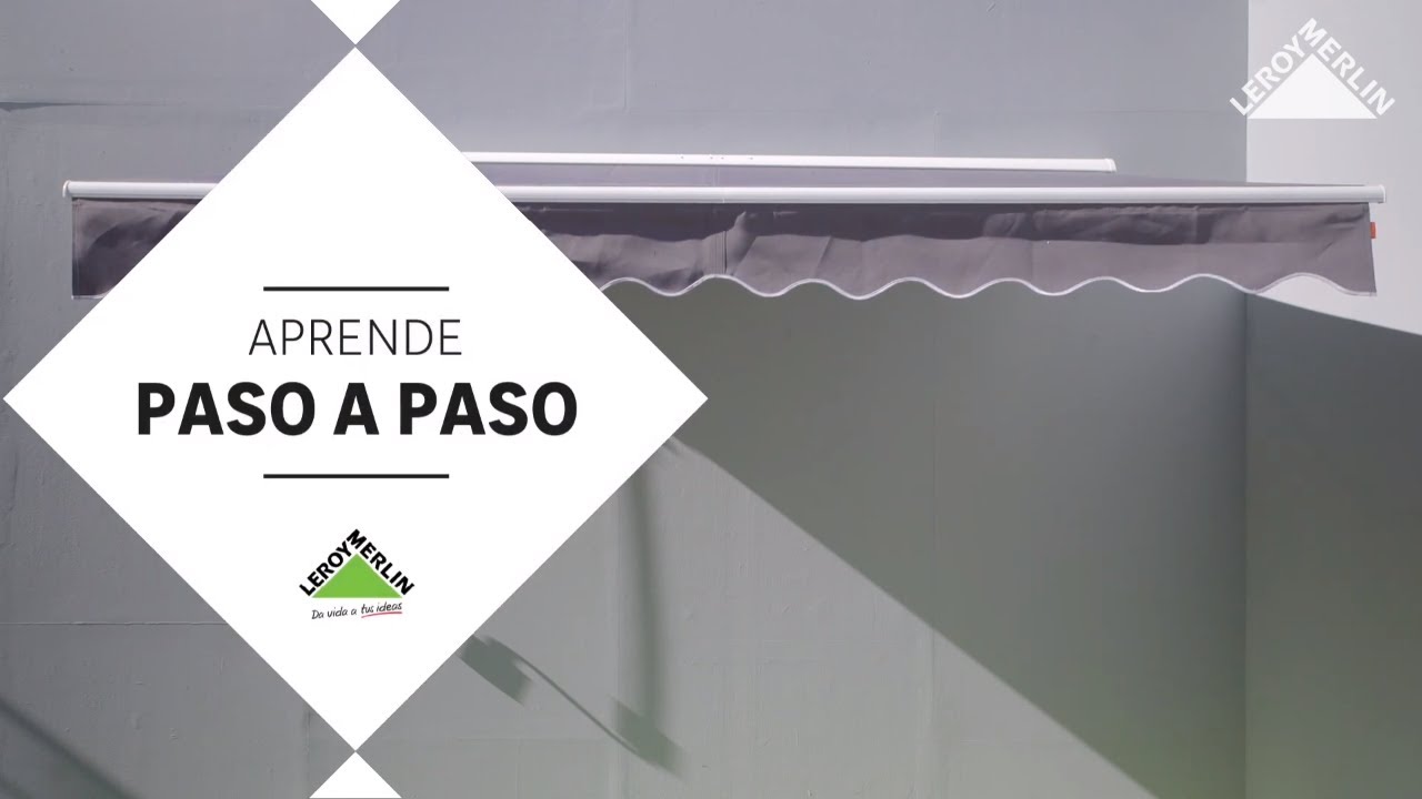 Conoce tu toldo en kit - LEROY MERLIN