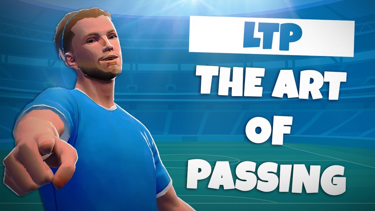 LTP - The Art of Passing 💀 REMATCH