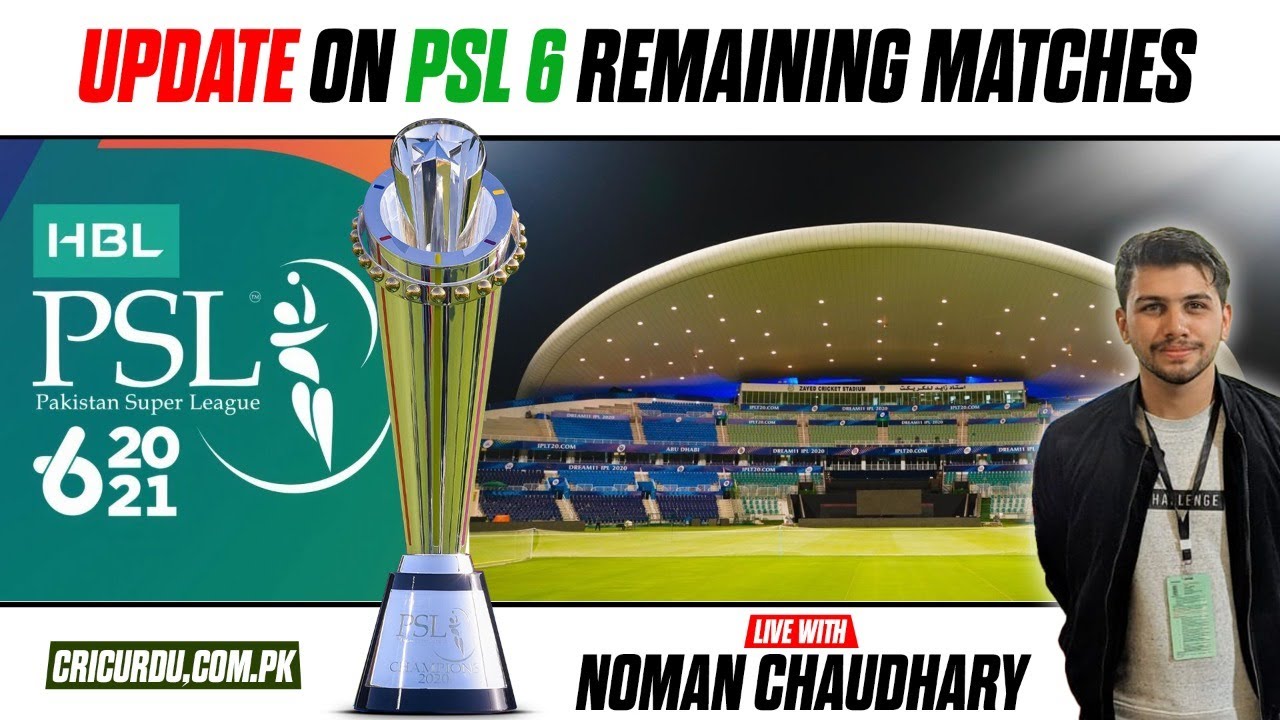 Pakistan Super League Schedule and Draft 2021 | HBL PSL6 Remaining matches |
