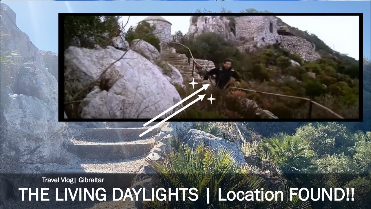 The Living Daylights in Gibraltar - Location FOUND!!