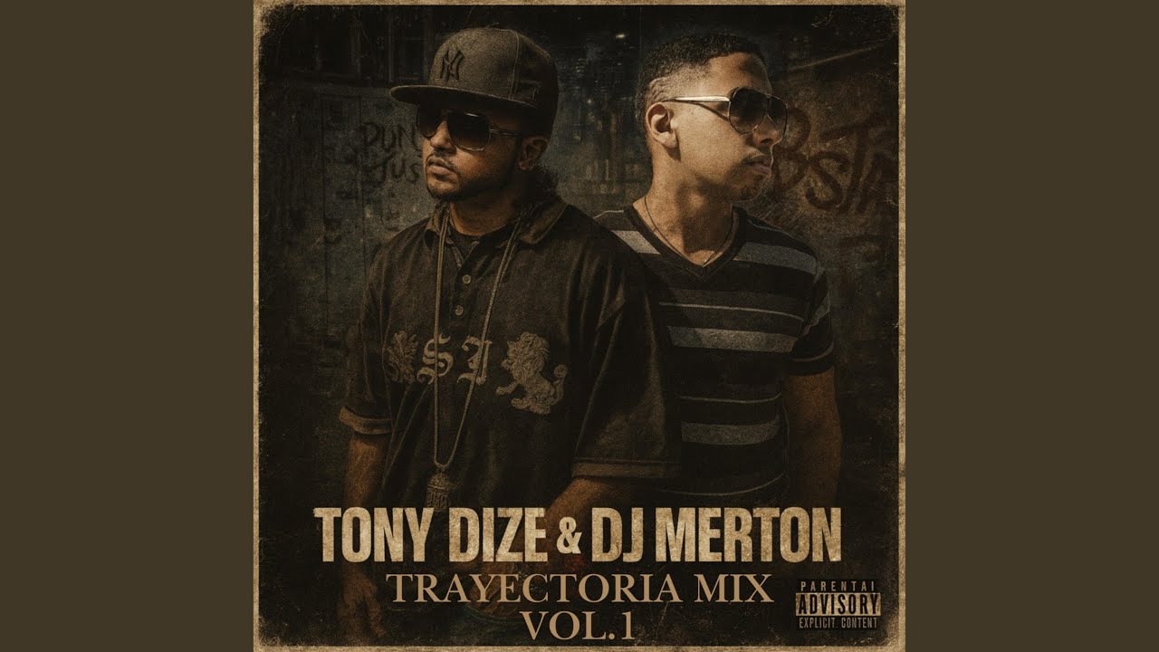 Trayectoria Tony Dize Mix (Vol.1)