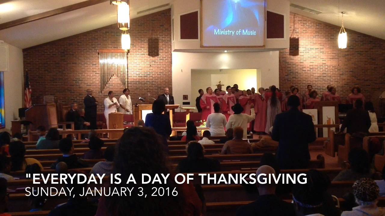"Everyday Is A Day of Thanksgiving "