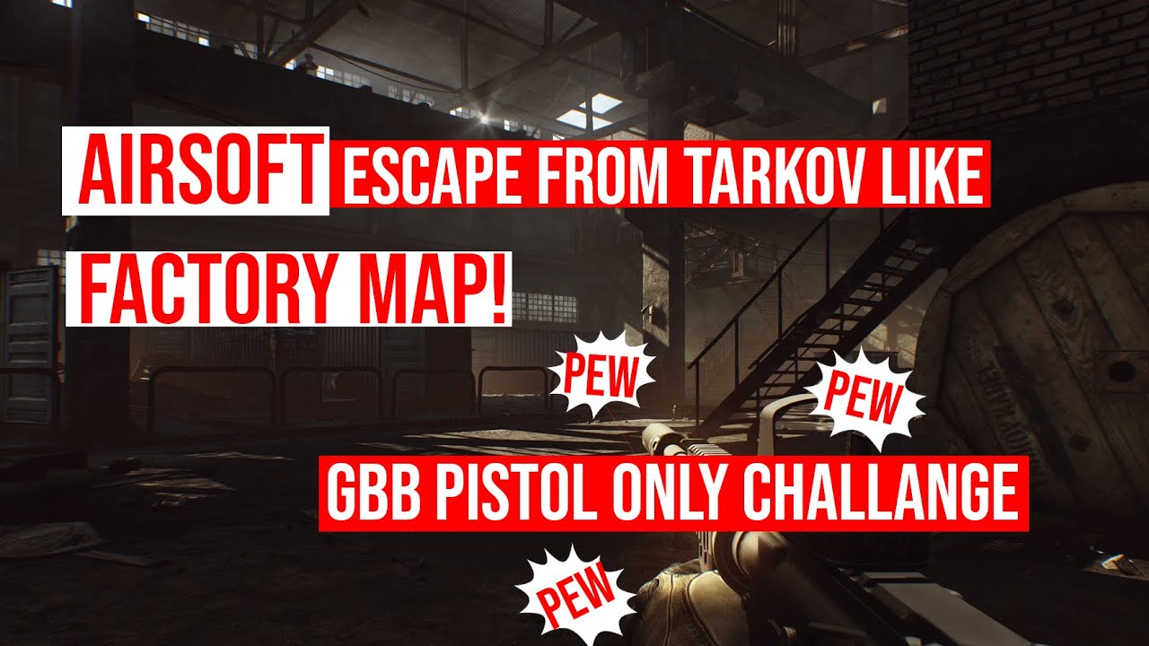 Cloudmaker Tarkov map Factory in Airsoft ssp18 Novritsch action Meppen GBB Pistol Only