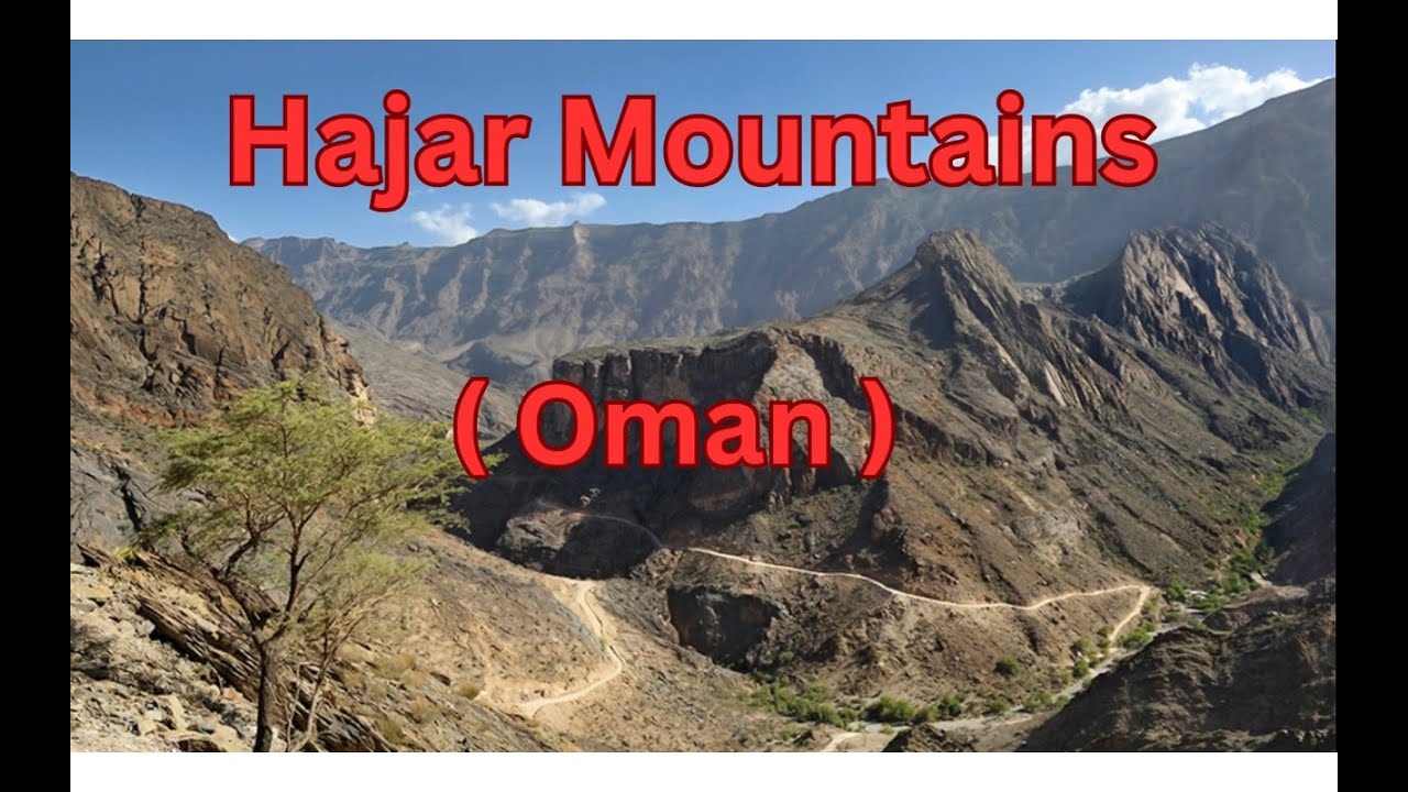 Hajar Mountains (Oman)