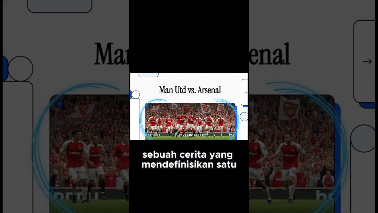 Rivalitas Panas Manchester United vs Arsenal yang Mengubah Sepak Bola Inggris Selamanya!