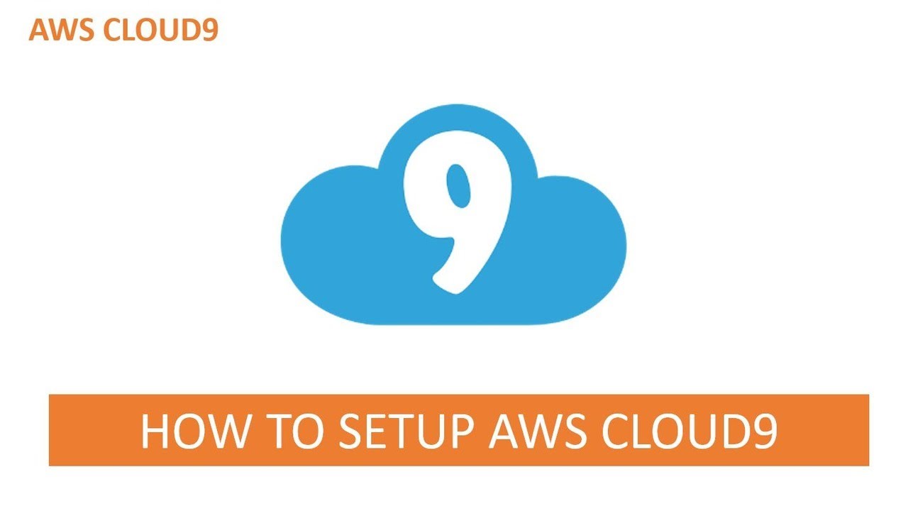 How to Setup AWS Cloud9 IDE