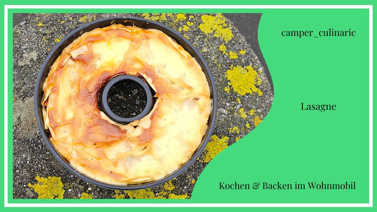 Lasagne | camper_culinaric | Kochen im Wohnmobil | Omnia