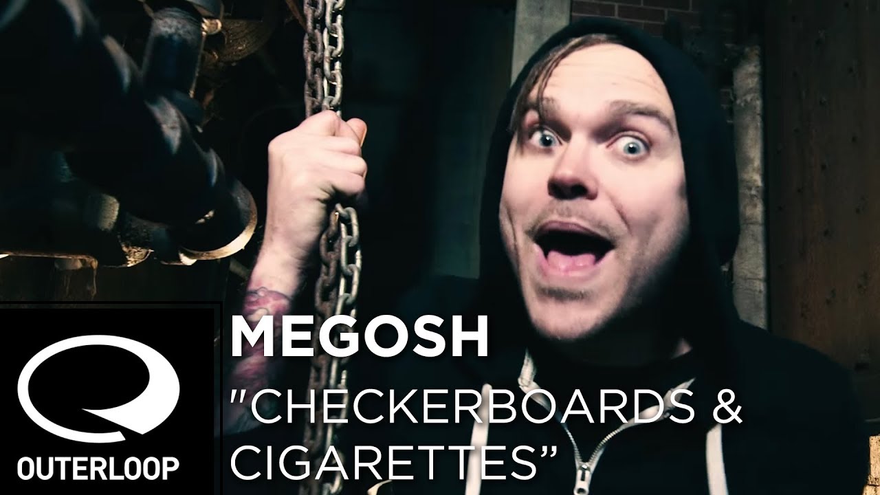 Megosh - Checkerboards & Cigarettes [Official Music Video]