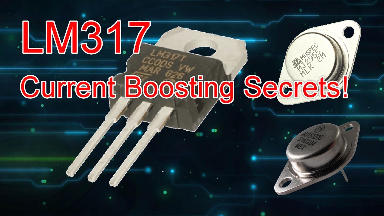 Схемы усиления тока LM317 [2N3055, MJ2955]