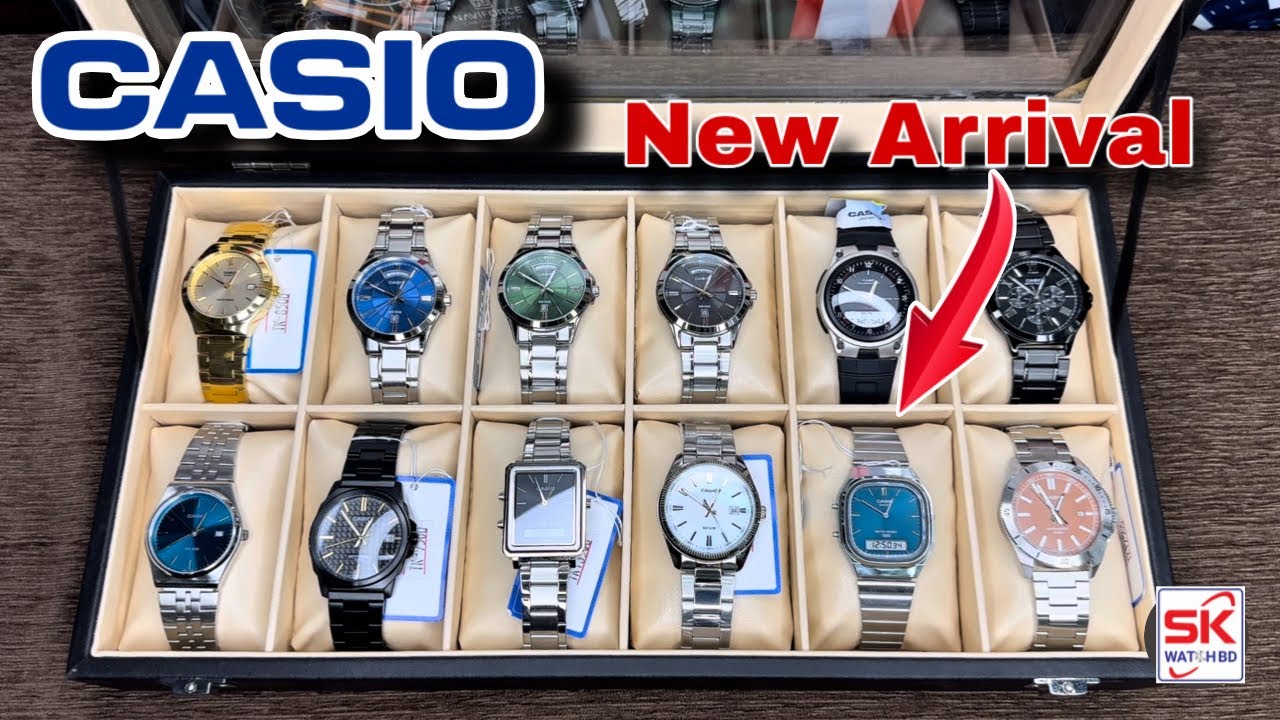 CASIO WATCH COLLECTION - NEW ARRIVAL - SK WATCH BD