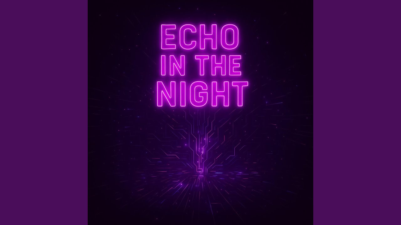 Echo In The Night