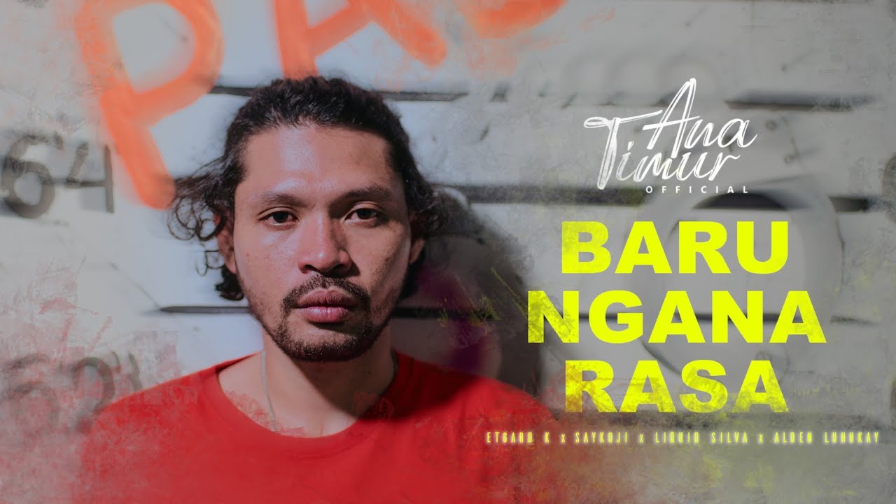 BARU NGANA RASA - Saykoji X Etgard K X Liquid Silva X Alden Luhukay