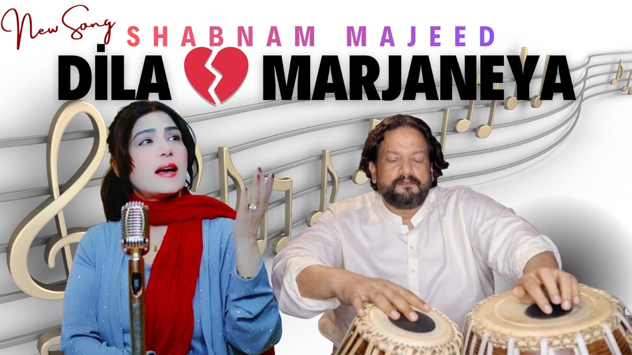 Shabnam Majeed – Dila Marjaneya | New Emotional Punjabi Song 2026 | Official Audio
