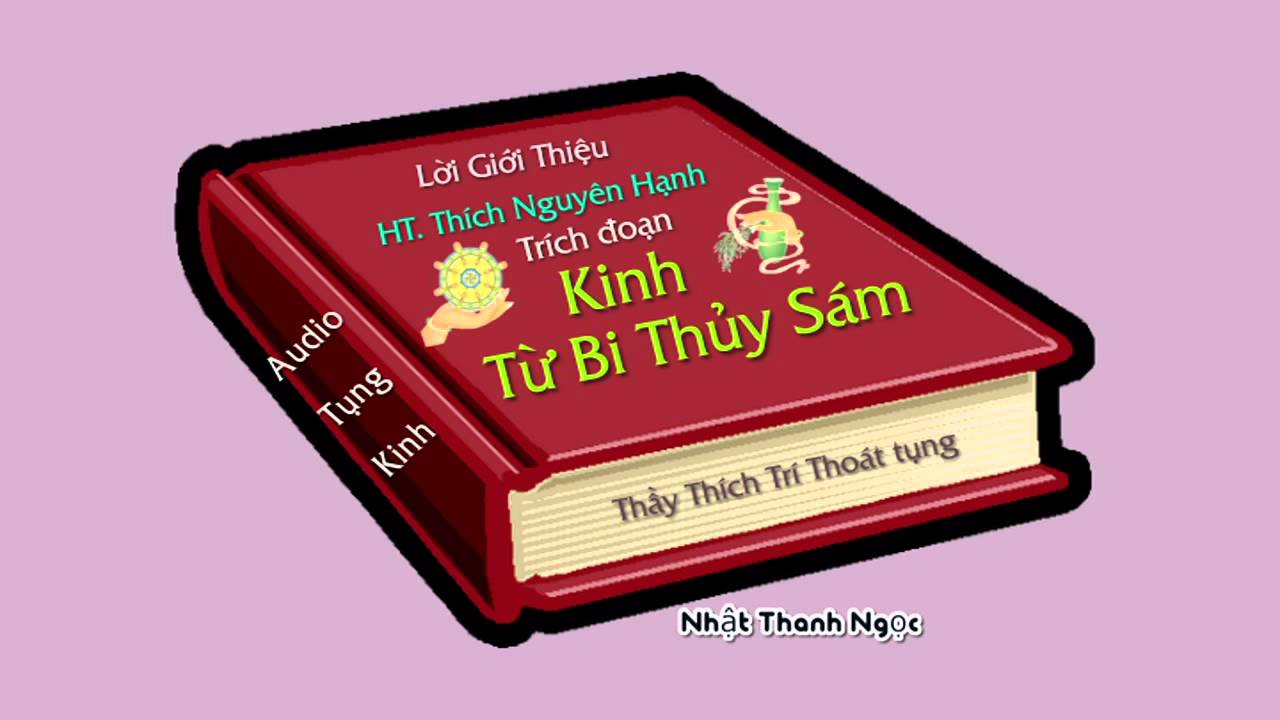 Kinh Từ Bi Thủy Sám - Thầy Thích Trí Thoát tụng