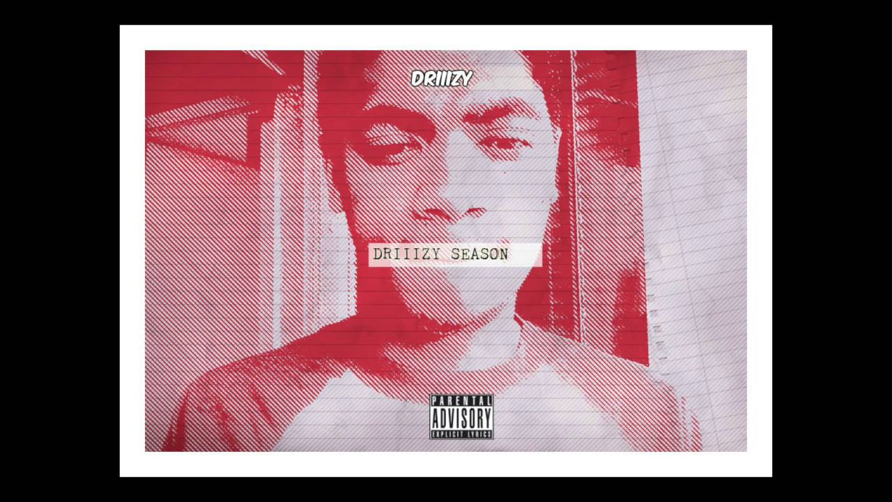 Driiizy - Putain De Rap Bitch (Audio) #Driiizy Season