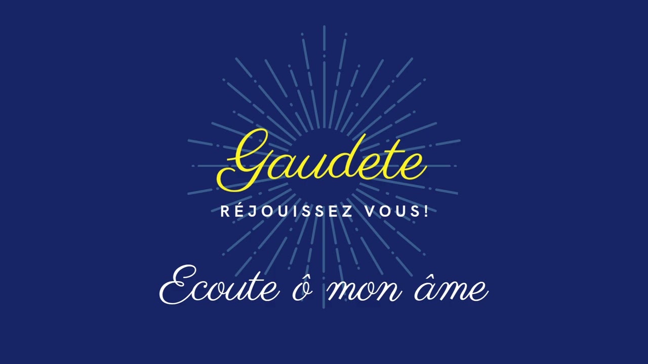 Écoute ô mon âme