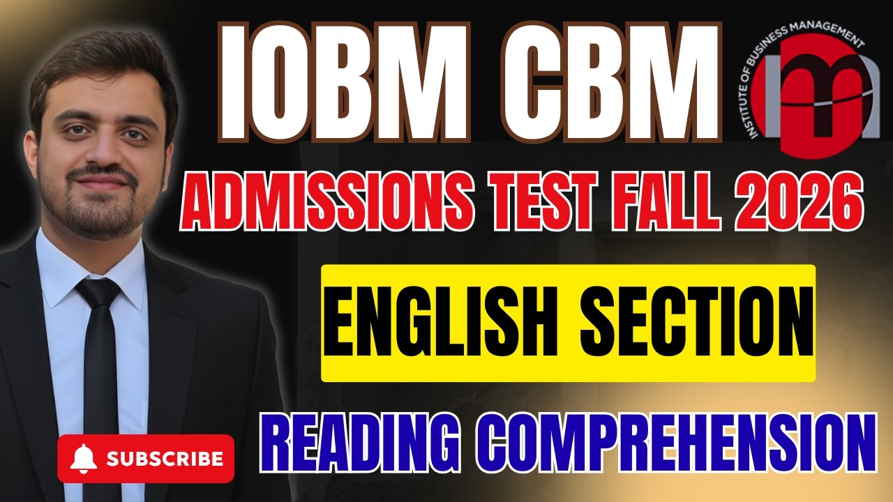 IOBM ENTRANCE TEST FALL 2026 | EGNLISH SECTION PAST PAPERS QUESTIONS | READING COMPREHENSION