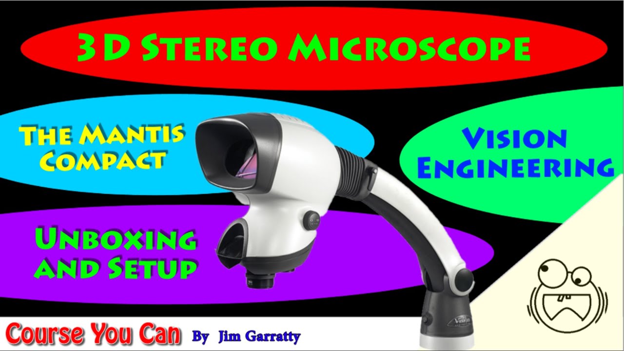 Unboxing The Mantis Compact 3D Stereo Microscope. Vision Engineering