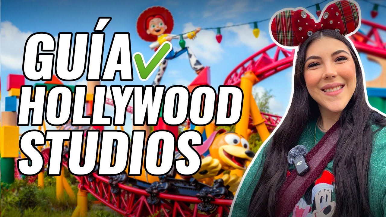 GUÍA Completa de HOLLYWOOD STUDIOS 🤩 / Tips, Atracciones y todo para tu viaje!