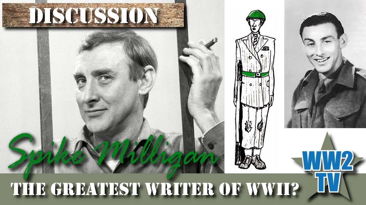 Spike Milligan - The Greatest Writer of WWII (with Stewart Lee and Jane Milligan etc)