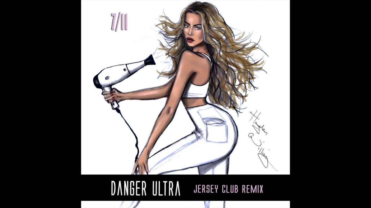 Beyonce - 7/11 (Danger Ultra Jersey Club Remix)