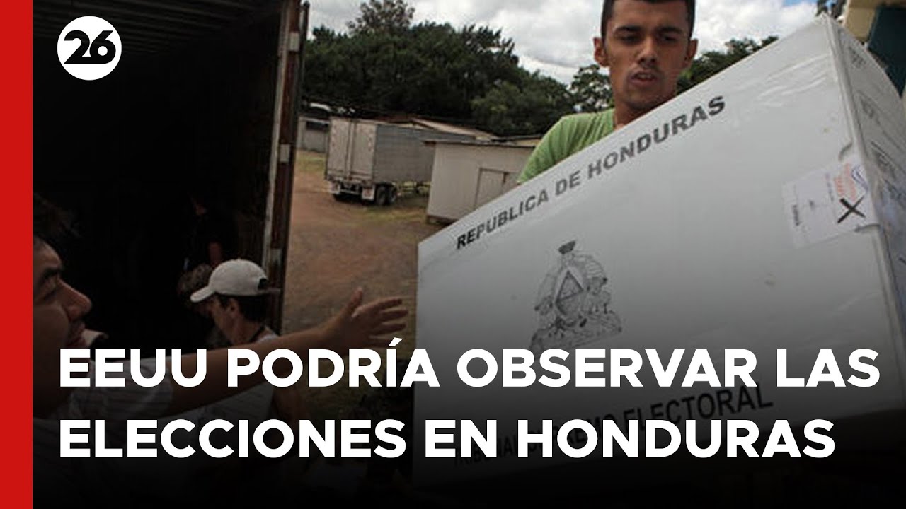 Estados Unidos solicita observar las elecciones en Honduras