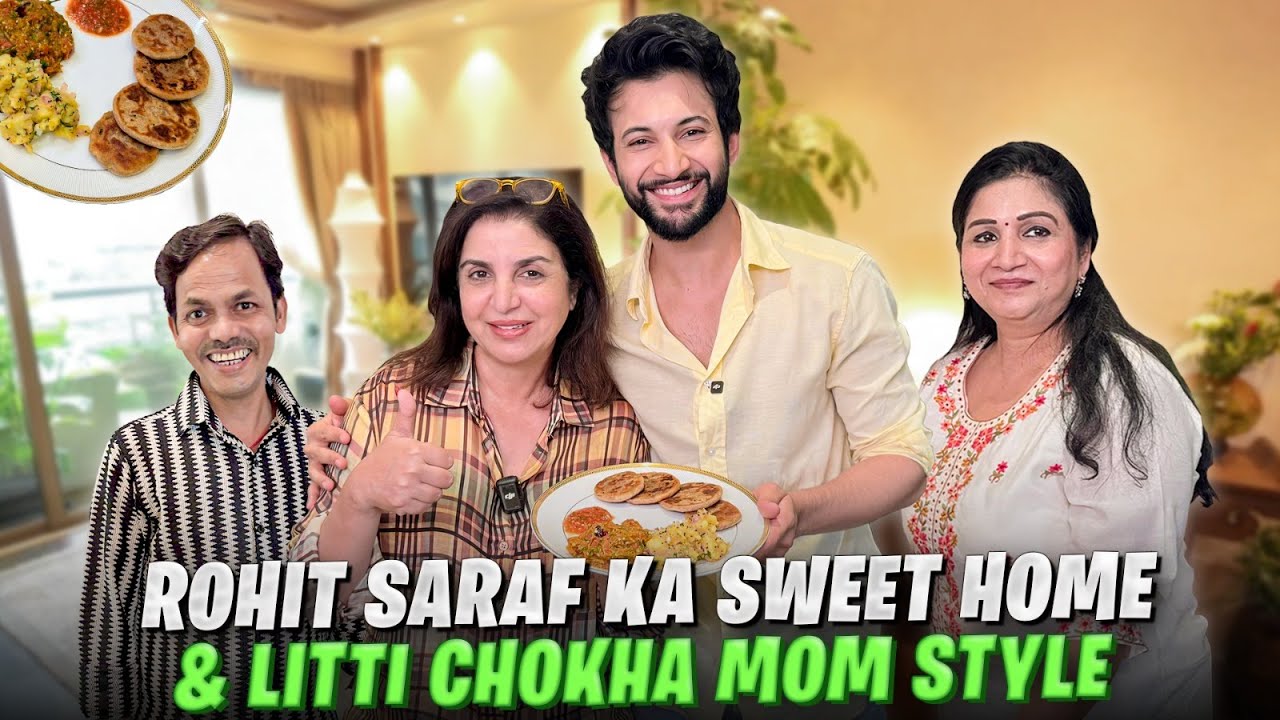 Inside Rohit Saraf’s Lovely House! | Family Kisse, Mom Ki Cooking & Filmy Baatein! @FarahKhanK