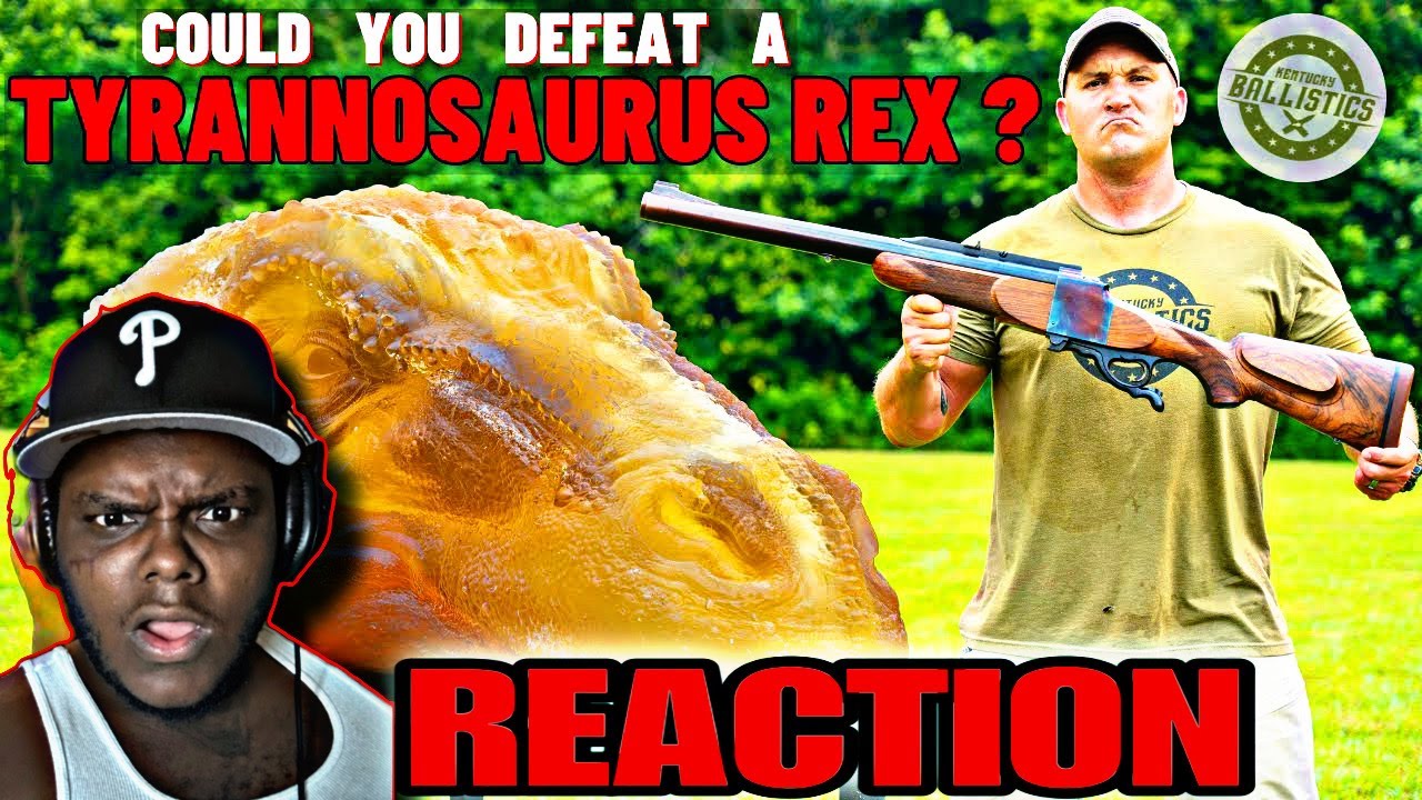 Could You Defeat A Tyrannosaurus Rex? (REACTION) W/@KentuckyBallistics